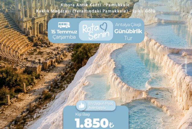 Kibyra - Pamukkale - Kaklık Mağarası - Işıklı Göl Turu
